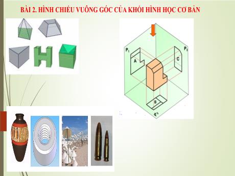 Bài giảng Công nghệ 8 (Cánh diều) - Bài 2: Hình chiếu vuông góc của khối hình học cơ bản