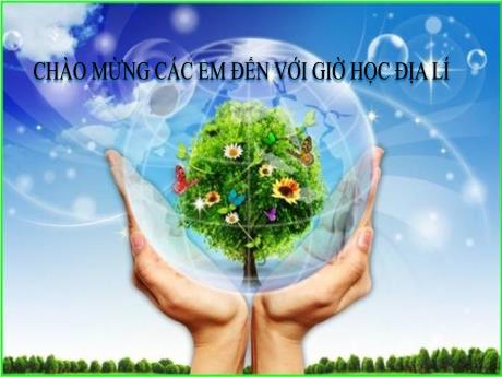 Bài giảng Địa lí Lớp 6 (Chân trời sáng tạo) - Tiết 28+29, Bài 13: Thời tiết và khí hậu, Các đới khí hậu trên Trái đất