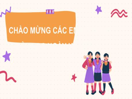 Bài giảng Hoạt động trải nghiệm, hướng nghiệp Lớp 7 (Kết nối tri thức) - Tuần 13: Rèn luyện thói quen ngăn nắp, gọn gàng, sạch sẽ