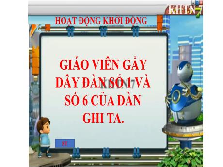 Bài giảng Khoa học tự nhiên Lớp 7 (Kết nối tri thức) - Bài 13: Đọ cao và độ to của âm