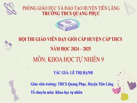 Bài giảng Khoa học tự nhiên Lớp 9 (Kết nối tri thức) - Tiết 90, Bài 21: Sự khác nhau cơ bản giữa phi kim và kim loại (Tiếp) - Năm học 2024-2025 - Lê Thị Hạnh