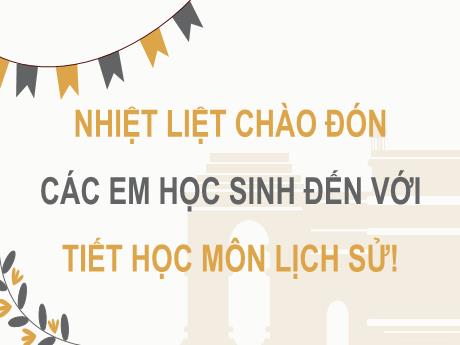 Bài giảng Lịch sử và Địa lí Lớp 8 (Kết nối tri thức) - Bài 15: Ấn Độ và Đông Nam Á từ nửa sau thế kỉ XIX đến đầu thế kỉ XX