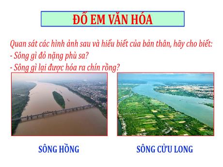 Bài giảng Lịch sử và Địa lí Lớp 8 (Kết nối tri thức) - Bài 6: Thủy văn Việt Nam