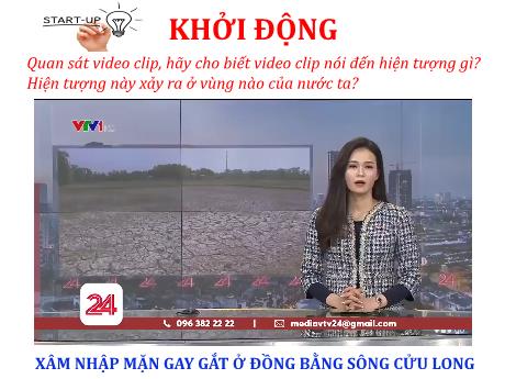 Bài giảng Lịch sử và Địa lí Lớp 8 (Kết nối tri thức) - Bài 8: Tác động của biến đổi khí hậu đối với khí hậu và thủy văn Việt Nam