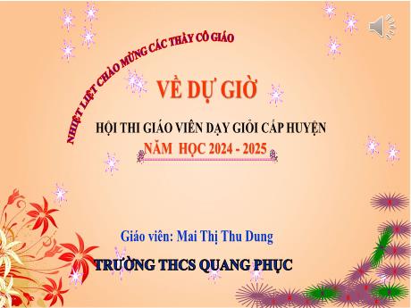 Bài giảng Ngữ Văn Lớp 8 (Kết nối tri thức) - Bài 7: Tin yêu và ước vọng - Tiết 89: Văn bản Lá đỏ - Năm học 2024-2025 - Mai Thị Thu Dung