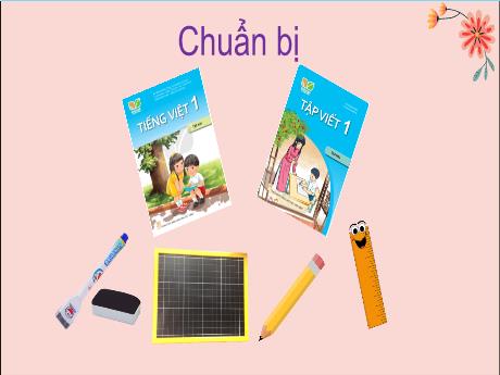 Bài giảng Tiếng Việt Lớp 1 (Kết nối tri thức) - Chủ đề 4: Điều em cần biết - Bài 1: Rửa tay trước khi ăn