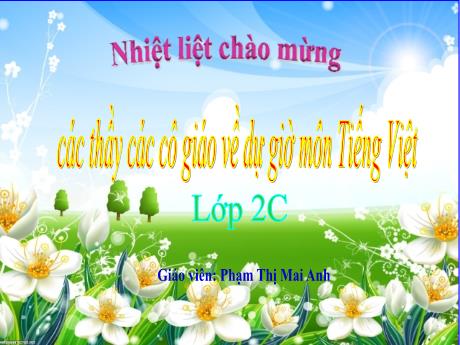 Bài giảng Tiếng Việt Lớp 2 (Kết nối tri thức) - Bài 2: Mùa nước nổi - Tiết 4: Luyện tập Mở rộng vốn từ về các mùa. Dấu chấm, dấu chấm hỏi