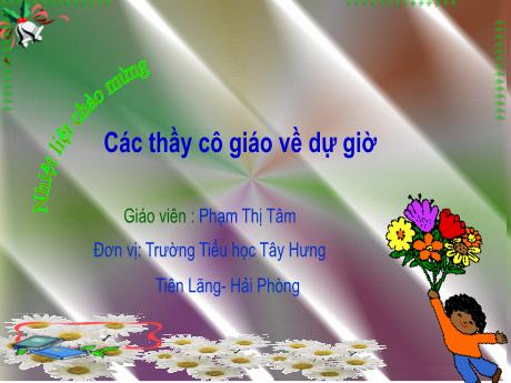 Bài giảng Tiếng Việt Lớp 2 (Kết nối tri thức) - Bài: Luyện tập Mở rộng vốn từ về vật nuôi. Câu nêu đặc điểm của các loài vật - Năm học 2024-2025 - Phạm Thị Tâm