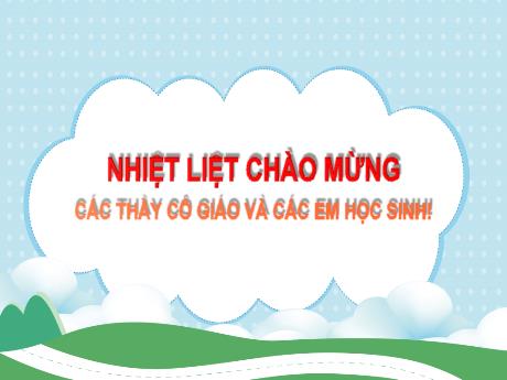 Bài giảng Tiếng Việt Lớp 3 (Kết nối tri thức) - Bài: Câu kể Các dấu kết thúc câu - Năm học 2024-2025