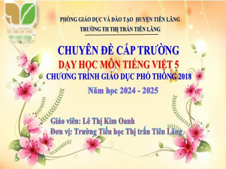 Bài giảng Tiếng Việt Lớp 5 (Kết nối tri thức) - Bài: Luyện tập về kết từ - Năm học 2024-2025 - Nhữ Thị Ngọc Quỳnh