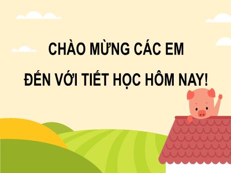 Bài giảng Tin học Lớp 3 (Kết nối tri thức) - Chủ đề 6: Giải quyết vấn đề với sự trợ giúp của máy tính - Bài 14: Em thực hiện công việc như thế nào?