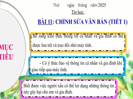 Bài giảng Tin học Lớp 4 (Kết nối tri thức) - Chủ đề 5: Ứng dụng tin học - Bài 11: Chỉnh sửa văn bản (Tiết 1)