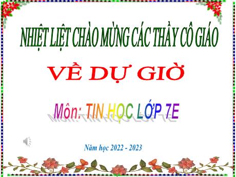 Bài giảng Tin học Lớp 7 (Cánh diều) - Chủ đề D, Bài 1: Ứng xử có văn hóa khi giao tiếp qua mạng - Năm học 2022-2023