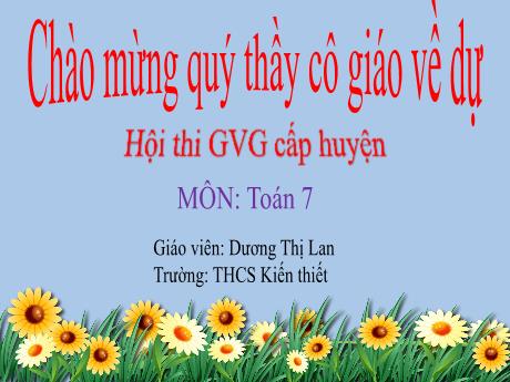 Bài giảng Toán 7 (Kết nối tri thức) - Chương III: Góc và đường thẳng song song - Tiết 25+26: Bài 8: Tia phân giác của 1 góc
