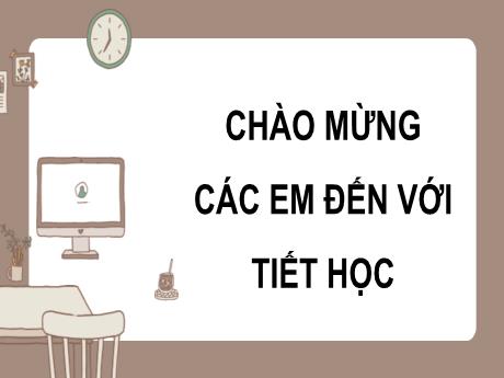 Bài giảng Toán Lớp 7 (Cánh diều) - Chương IV: Góc. Đường thẳng song - Bài 1: Góc ở vị trí đặc biệt
