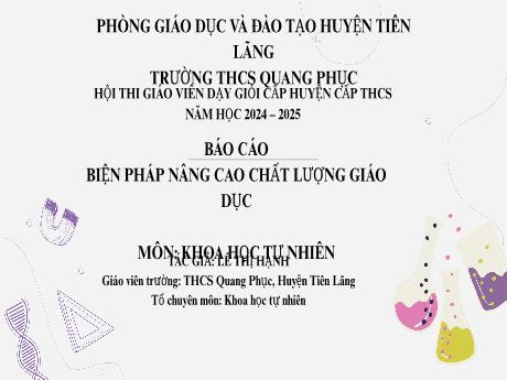 Biện pháp Đổi mới hình thức kiểm tra đánh giá ở bài đánh giá thường xuyên môn Khoa học tự nhiên, nhằm phát triển phẩm chất và năng lực của học sinh - Lê Thị Hạnh
