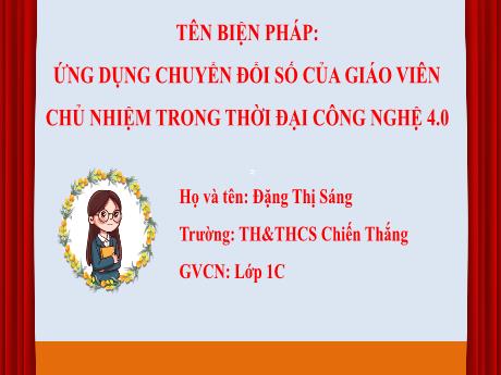 Biện pháp Ứng dụng chuyển đổi số của giáo viên chủ nhiệm trong thời đại công nghệ 4.0