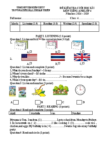 Đề kiểm tra Tiếng Anh Lớp 4 cuối học kì I - Năm học 2024-2025 - Trường Tiểu học Thuận Thiên (Có đáp án + Ma trận)