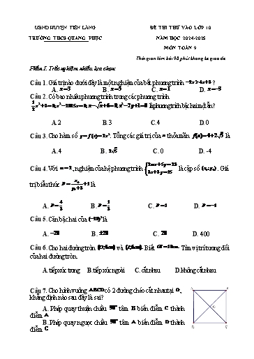 Đề thi Toán Lớp 9 - Đề số 4 - Năm học 2024-2025 - Trường THCS Quang Phục (Có đáp án)