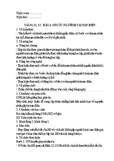 Giáo án Công nghệ Lớp 8 (Kết nối tri thức) - Tiết 30 đến 32, Bài 13: Sơ cứu người bị tai nạn điện