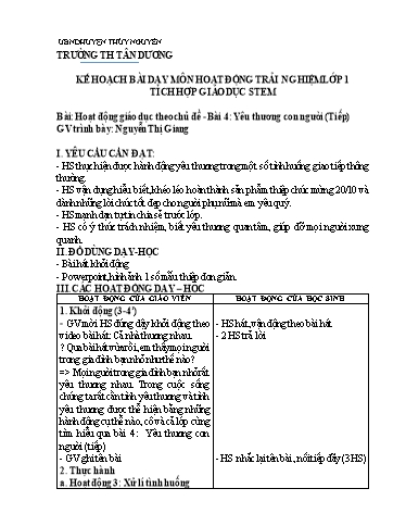 Giáo án Hoạt động trải nghiệm Lớp 1 tích hợp giáo dục Stem - Bài 4: Yêu thương con người (Tiếp) - Nguyễn Thị Giang