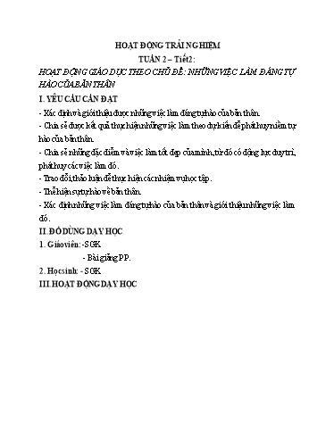 Giáo án Hoạt động trải nghiệm Lớp 4 (Kết nối tri thức) - Tuần 2, Tiết 2: Hoạt động giáo dục theo chủ đề Những việc làm đáng tự hào của bản thân
