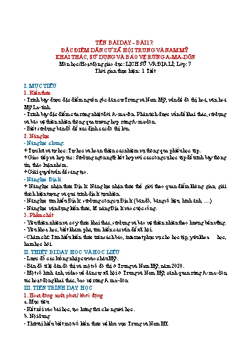 Giáo án Lịch sử và Địa lí Lớp 7 (Kết nối tri thức) - Bài 17: Đặc điểm dân cư xã hội Trung và Nam Mỹ. Khai thác, sử dụng và bảo vẹ rừng A-ma-dôn