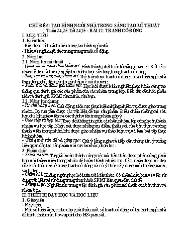 Giáo án Mĩ thuật Lớp 7 - Chủ đề 6: Tạo hình ngôi nhà trong sáng tạo mĩ thuật - Tuần 24+25, Bài 12: Tranh cổ động