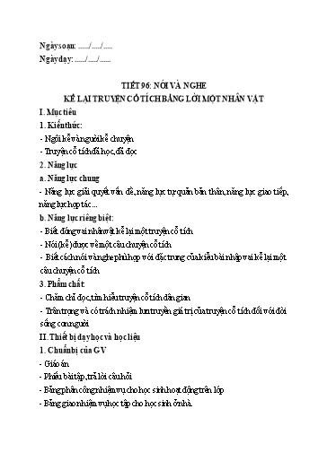 Giáo án Ngữ Văn Lớp 6 (Kết nối tri thức) - Tiết 96: Nói và nghe Kể lại truyện cổ tích bằng lời 1 nhân vật