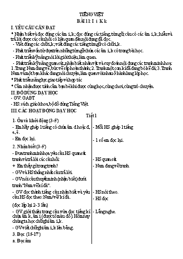 Giáo án Tiếng Việt Lớp 1 (Kết nối tri thức) - Bài 11: I-i, K-k