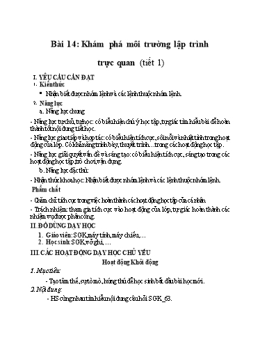 Giáo án Tin học Lớp 4 (Kết nối tri thức) - Bài 14: Khám phá môi trường lập trình trực quan (Tiết 1)