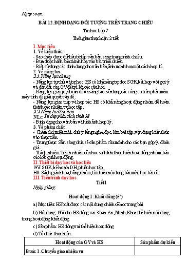 Giáo án Tin học Lớp 7 (Kết nối tri thức) - Bài 12: Định dạng đối tượng trên trang chiếu
