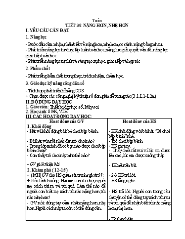 Giáo án Toán Lớp 2 (Chân trời sáng tạo) - Tiết 39: Nặng hơn, nhẹ hơn