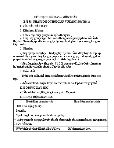 Kế hoạch bài dạy Toán Lớp 5 (Kết nối tri thức) - Bài 58: Nhân số đo thời gian với 1 số (Tiết 1)