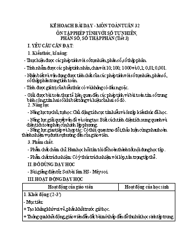 Kế hoạch bài dạy Toán Lớp 5 (Kết nối tri thức) - Tuần 32, Bài: Ôn tập phép tính với số tự nhiên, phân số, số thập phân (Tiết 3)